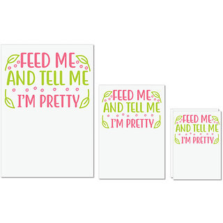                       UDNAG Untearable Waterproof Stickers 155GSM 'Pretty | FEED ME AND TELL ME IM PRETTY' A4 x 1pc, A5 x 1pc & A6 x 2pc                                              