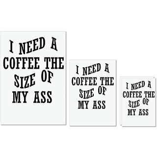                       UDNAG Untearable Waterproof Stickers 155GSM 'Coffee | I NEED A COFFEE THE SIZE OF MY ASS' A4 x 1pc, A5 x 1pc & A6 x 2pc                                              