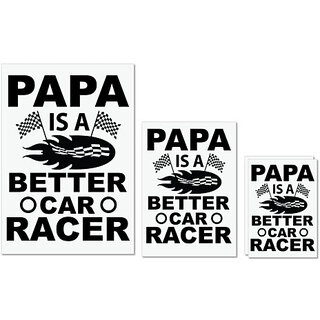 UDNAG Untearable Waterproof Stickers 155GSM 'Father | Papa Is a Better car' A4 x 1pc, A5 x 1pc & A6 x 2pc UDNAG Untearable Waterproof Stickers 155GSM 'Father | Papa Is a Better car' A4 x 1pc, A5 x 1pc & A6 x 2pc