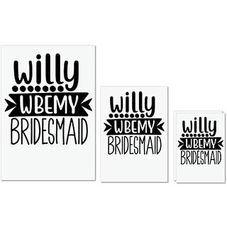                       UDNAG Untearable Waterproof Stickers 155GSM 'Bridesmaid | willy wbemy' A4 x 1pc, A5 x 1pc & A6 x 2pc                                              