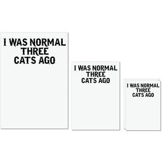 UDNAG Untearable Waterproof Stickers 155GSM 'Cats | i was normal three cats ago' A4 x 1pc, A5 x 1pc & A6 x 2pc UDNAG Untearable Waterproof Stickers 155GSM 'Cats | i was normal three cats ago' A4 x 1pc, A5 x 1pc & A6 x 2pc