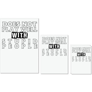 UDNAG Untearable Waterproof Stickers 155GSM 'Stupid People | does not play well' A4 x 1pc, A5 x 1pc & A6 x 2pc UDNAG Untearable Waterproof Stickers 155GSM 'Stupid People | does not play well' A4 x 1pc, A5 x 1pc & A6 x 2pc