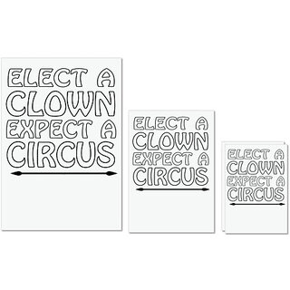                       UDNAG Untearable Waterproof Stickers 155GSM '| elect a clown expect a circus' A4 x 1pc, A5 x 1pc & A6 x 2pc                                              