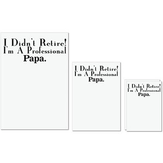 UDNAG Untearable Waterproof Stickers 155GSM 'Father | i didn't retire' A4 x 1pc, A5 x 1pc & A6 x 2pc UDNAG Untearable Waterproof Stickers 155GSM 'Father | i didn't retire' A4 x 1pc, A5 x 1pc & A6 x 2pc