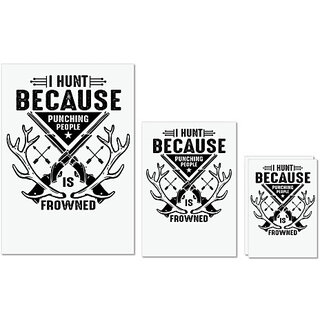                       UDNAG Untearable Waterproof Stickers 155GSM 'Hunter | I HUNT BECAUSE Punching People' A4 x 1pc, A5 x 1pc & A6 x 2pc                                              