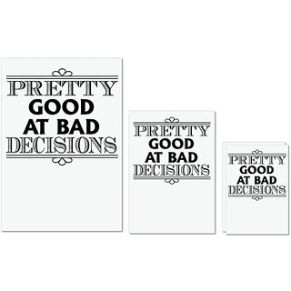                       UDNAG Untearable Waterproof Stickers 155GSM 'Pretty good | pretty good at bad decisions' A4 x 1pc, A5 x 1pc & A6 x 2pc                                              