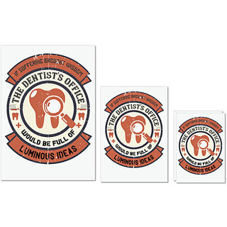                       UDNAG Untearable Waterproof Stickers 155GSM 'Dentist | If suffering brought wisdom 2' A4 x 1pc, A5 x 1pc & A6 x 2pc                                              