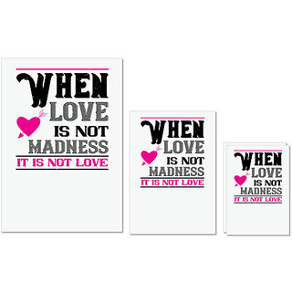                       UDNAG Untearable Waterproof Stickers 155GSM 'Love | when love is madness it is not love' A4 x 1pc, A5 x 1pc & A6 x 2pc                                              