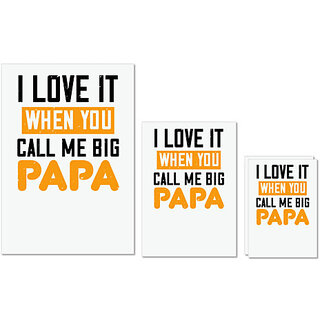                       UDNAG Untearable Waterproof Stickers 155GSM 'Papa | i love it when you call me big' A4 x 1pc, A5 x 1pc & A6 x 2pc                                              