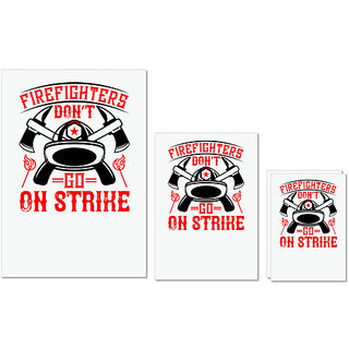                      UDNAG Untearable Waterproof Stickers 155GSM 'Firefighter | Firefighters dont go on strike' A4 x 1pc, A5 x 1pc & A6 x 2pc                                              