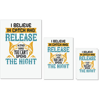                       UDNAG Untearable Waterproof Stickers 155GSM 'Fishing | 02 I BELIEVE IN CATCH AND RELEASE' A4 x 1pc, A5 x 1pc & A6 x 2pc                                              