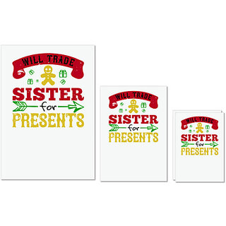                      UDNAG Untearable Waterproof Stickers 155GSM 'Sister | Will trade sister for presents' A4 x 1pc, A5 x 1pc & A6 x 2pc                                              