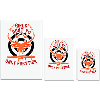 UDNAG Untearable Waterproof Stickers 155GSM 'Hunting | girls hunt too only prettier' A4 x 1pc, A5 x 1pc & A6 x 2pc UDNAG Untearable Waterproof Stickers 155GSM 'Hunting | girls hunt too only prettier' A4 x 1pc, A5 x 1pc & A6 x 2pc