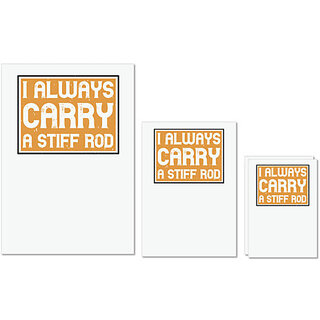 UDNAG Untearable Waterproof Stickers 155GSM 'Fishing | I Always Carry a Stiff Rod' A4 x 1pc, A5 x 1pc & A6 x 2pc UDNAG Untearable Waterproof Stickers 155GSM 'Fishing | I Always Carry a Stiff Rod' A4 x 1pc, A5 x 1pc & A6 x 2pc