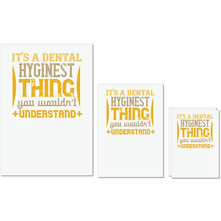                       UDNAG Untearable Waterproof Stickers 155GSM 'Dentist | It's a dental hyginest' A4 x 1pc, A5 x 1pc & A6 x 2pc                                              