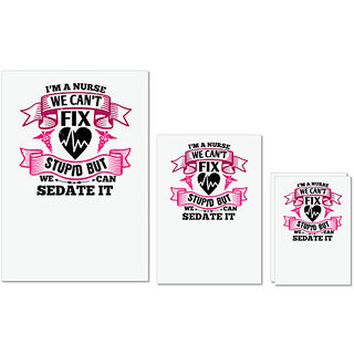 UDNAG Untearable Waterproof Stickers 155GSM 'Nurse | i'm a nurse we can't fix' A4 x 1pc, A5 x 1pc & A6 x 2pc UDNAG Untearable Waterproof Stickers 155GSM 'Nurse | i'm a nurse we can't fix' A4 x 1pc, A5 x 1pc & A6 x 2pc