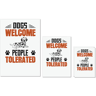 UDNAG Untearable Waterproof Stickers 155GSM 'Dog | Dogs Welcome People Tolerated_03' A4 x 1pc, A5 x 1pc & A6 x 2pc UDNAG Untearable Waterproof Stickers 155GSM 'Dog | Dogs Welcome People Tolerated_03' A4 x 1pc, A5 x 1pc & A6 x 2pc
