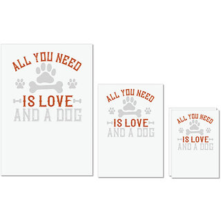 UDNAG Untearable Waterproof Stickers 155GSM 'Dog | All You Need Is Love And A Dog' A4 x 1pc, A5 x 1pc & A6 x 2pc UDNAG Untearable Waterproof Stickers 155GSM 'Dog | All You Need Is Love And A Dog' A4 x 1pc, A5 x 1pc & A6 x 2pc