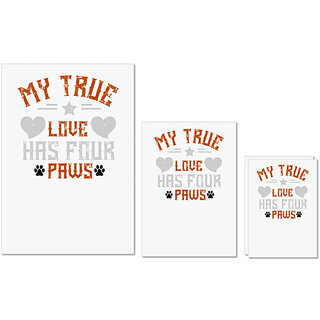                       UDNAG Untearable Waterproof Stickers 155GSM 'Dog | My True love has four Paws' A4 x 1pc, A5 x 1pc & A6 x 2pc                                              