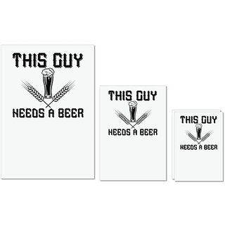                       UDNAG Untearable Waterproof Stickers 155GSM 'Beer | THIS GUY NEEDS A BEER copy' A4 x 1pc, A5 x 1pc & A6 x 2pc                                              