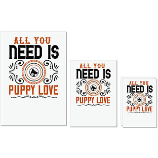UDNAG Untearable Waterproof Stickers 155GSM 'Dog | All you need is puppy love' A4 x 1pc, A5 x 1pc & A6 x 2pc UDNAG Untearable Waterproof Stickers 155GSM 'Dog | All you need is puppy love' A4 x 1pc, A5 x 1pc & A6 x 2pc