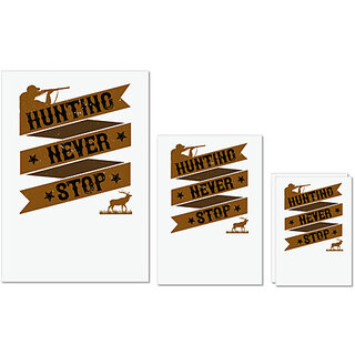                       UDNAG Untearable Waterproof Stickers 155GSM 'Hunting | hunting never stop' A4 x 1pc, A5 x 1pc & A6 x 2pc                                              