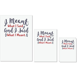                       UDNAG Untearable Waterproof Stickers 155GSM 'I meant and i said what i meant | Dr. Seuss' A4 x 1pc, A5 x 1pc & A6 x 2pc                                              