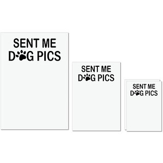                       UDNAG Untearable Waterproof Stickers 155GSM 'Dogs | Sent me dog pic' A4 x 1pc, A5 x 1pc & A6 x 2pc                                              