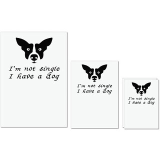 UDNAG Untearable Waterproof Stickers 155GSM 'Dogs | I am not single i have dog' A4 x 1pc, A5 x 1pc & A6 x 2pc UDNAG Untearable Waterproof Stickers 155GSM 'Dogs | I am not single i have dog' A4 x 1pc, A5 x 1pc & A6 x 2pc