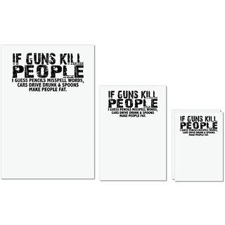                       UDNAG Untearable Waterproof Stickers 155GSM 'Gun | if guns kill people' A4 x 1pc, A5 x 1pc & A6 x 2pc                                              