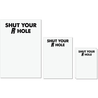                       UDNAG Untearable Waterproof Stickers 155GSM '| shut your r hole' A4 x 1pc, A5 x 1pc & A6 x 2pc                                              