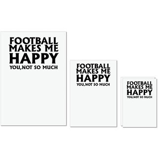                       UDNAG Untearable Waterproof Stickers 155GSM 'Football | football makes me happy' A4 x 1pc, A5 x 1pc & A6 x 2pc                                              