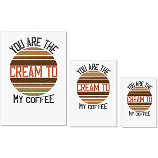                      UDNAG Untearable Waterproof Stickers 155GSM 'Coffee | you are the cream to my coffee' A4 x 1pc, A5 x 1pc & A6 x 2pc                                              