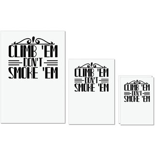 UDNAG Untearable Waterproof Stickers 155GSM 'Climbing | Climb 'em, don't smoke 'em' A4 x 1pc, A5 x 1pc & A6 x 2pc UDNAG Untearable Waterproof Stickers 155GSM 'Climbing | Climb 'em, don't smoke 'em' A4 x 1pc, A5 x 1pc & A6 x 2pc