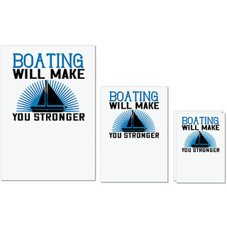 UDNAG Untearable Waterproof Stickers 155GSM 'Boating | Boating will make you stronger' A4 x 1pc, A5 x 1pc & A6 x 2pc UDNAG Untearable Waterproof Stickers 155GSM 'Boating | Boating will make you stronger' A4 x 1pc, A5 x 1pc & A6 x 2pc