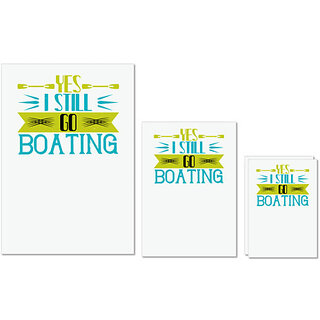 UDNAG Untearable Waterproof Stickers 155GSM 'Boating | Yes I still go Boating' A4 x 1pc, A5 x 1pc & A6 x 2pc UDNAG Untearable Waterproof Stickers 155GSM 'Boating | Yes I still go Boating' A4 x 1pc, A5 x 1pc & A6 x 2pc