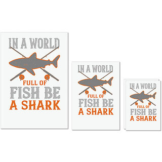UDNAG Untearable Waterproof Stickers 155GSM 'Shark | In a world full of fish be a shark' A4 x 1pc, A5 x 1pc & A6 x 2pc UDNAG Untearable Waterproof Stickers 155GSM 'Shark | In a world full of fish be a shark' A4 x 1pc, A5 x 1pc & A6 x 2pc