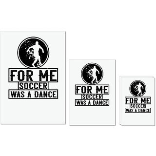                       UDNAG Untearable Waterproof Stickers 155GSM 'Soccer | For me, soccer was a dance' A4 x 1pc, A5 x 1pc & A6 x 2pc                                              