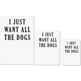                       UDNAG Untearable Waterproof Stickers 155GSM 'Dog | I just want all the dogs' A4 x 1pc, A5 x 1pc & A6 x 2pc                                              