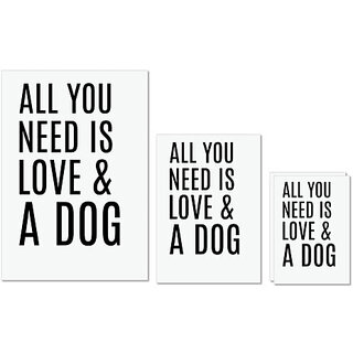                       UDNAG Untearable Waterproof Stickers 155GSM 'Dog | All you need is love and a dog' A4 x 1pc, A5 x 1pc & A6 x 2pc                                              