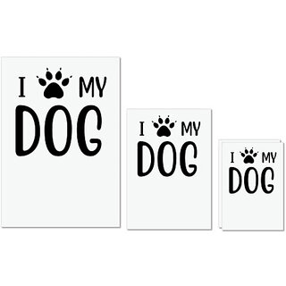                       UDNAG Untearable Waterproof Stickers 155GSM 'Dog | I love my dog' A4 x 1pc, A5 x 1pc & A6 x 2pc                                              