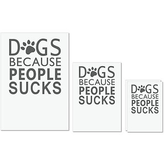 UDNAG Untearable Waterproof Stickers 155GSM 'Dog | Dogs because people sucks' A4 x 1pc, A5 x 1pc & A6 x 2pc UDNAG Untearable Waterproof Stickers 155GSM 'Dog | Dogs because people sucks' A4 x 1pc, A5 x 1pc & A6 x 2pc