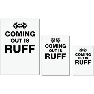 UDNAG Untearable Waterproof Stickers 155GSM 'Dog | Comming out is ruff' A4 x 1pc, A5 x 1pc & A6 x 2pc UDNAG Untearable Waterproof Stickers 155GSM 'Dog | Comming out is ruff' A4 x 1pc, A5 x 1pc & A6 x 2pc