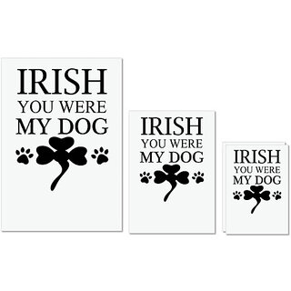                       UDNAG Untearable Waterproof Stickers 155GSM 'Dog | Irish you were my dog' A4 x 1pc, A5 x 1pc & A6 x 2pc                                              