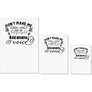 UDNAG Untearable Waterproof Stickers 155GSM 'Mother | Don't Make Me Use My Mommy Voice' A4 x 1pc, A5 x 1pc & A6 x 2pc UDNAG Untearable Waterproof Stickers 155GSM 'Mother | Don't Make Me Use My Mommy Voice' A4 x 1pc, A5 x 1pc & A6 x 2pc