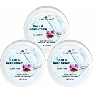                       PARK DANIEL Neck & Back Brightening Cream - Tan Removal Skin Moisturize Pack of 3(100 grams) (300 g)                                              