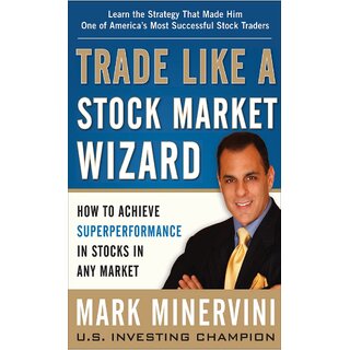 Trade Like a Stock Market Wizard by Mark Minervini (English, Paperback)