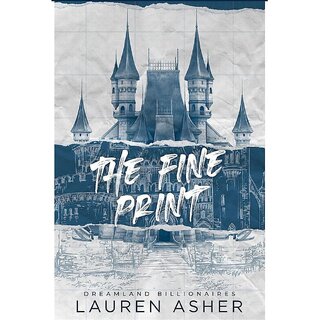                       The Fine Print Dreamland Billionaires by Lauren Asher (English, Paperback)                                              