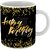 Printed Happy Birthday Cups, Best Gifts -D345 Ceramic Coffee Mug  (325 ml)