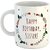 Printed " Happy Birthday Sister " Cups, Best Gifts -D445 Ceramic Coffee Mug  (325 ml)